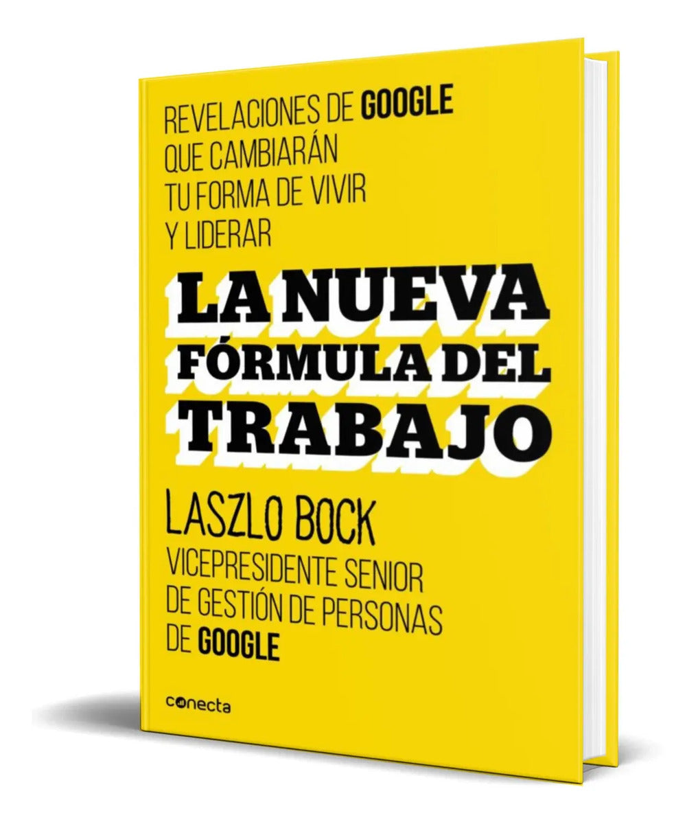 Portada de Libro La Nueva Formula Del Trabajo [ Laszlo Bock ]original