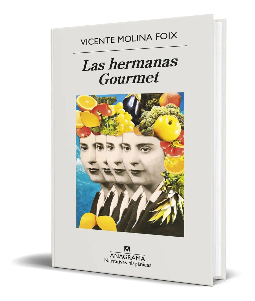 Portada de Libro Las Hermanas Gourmet [ Vicente Molina Foix ]