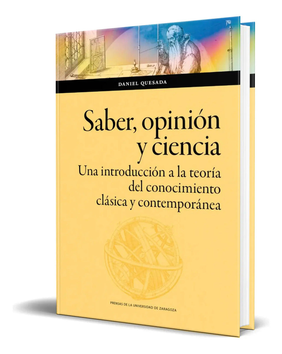 Portada de Libro Saber, Opinión Y Ciencia [ Daniel Quesada ] Original