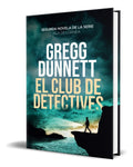 Portada de Libro El Club De Detectives [ Gregg Dunnett ] Original