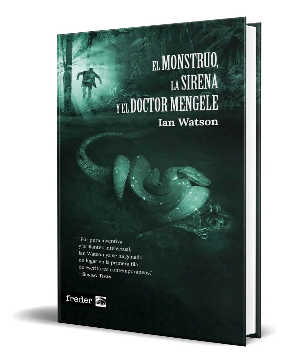 Portada de Libro El Monstruo, La Sirena Y El Doctor Mengele Original