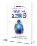 Portada de Libro Libertad Zero [ Dr. Iñaki Piñuel ] Original
