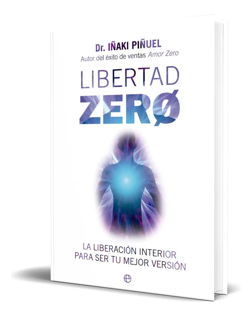 Portada de Libro Libertad Zero [ Dr. Iñaki Piñuel ] Original