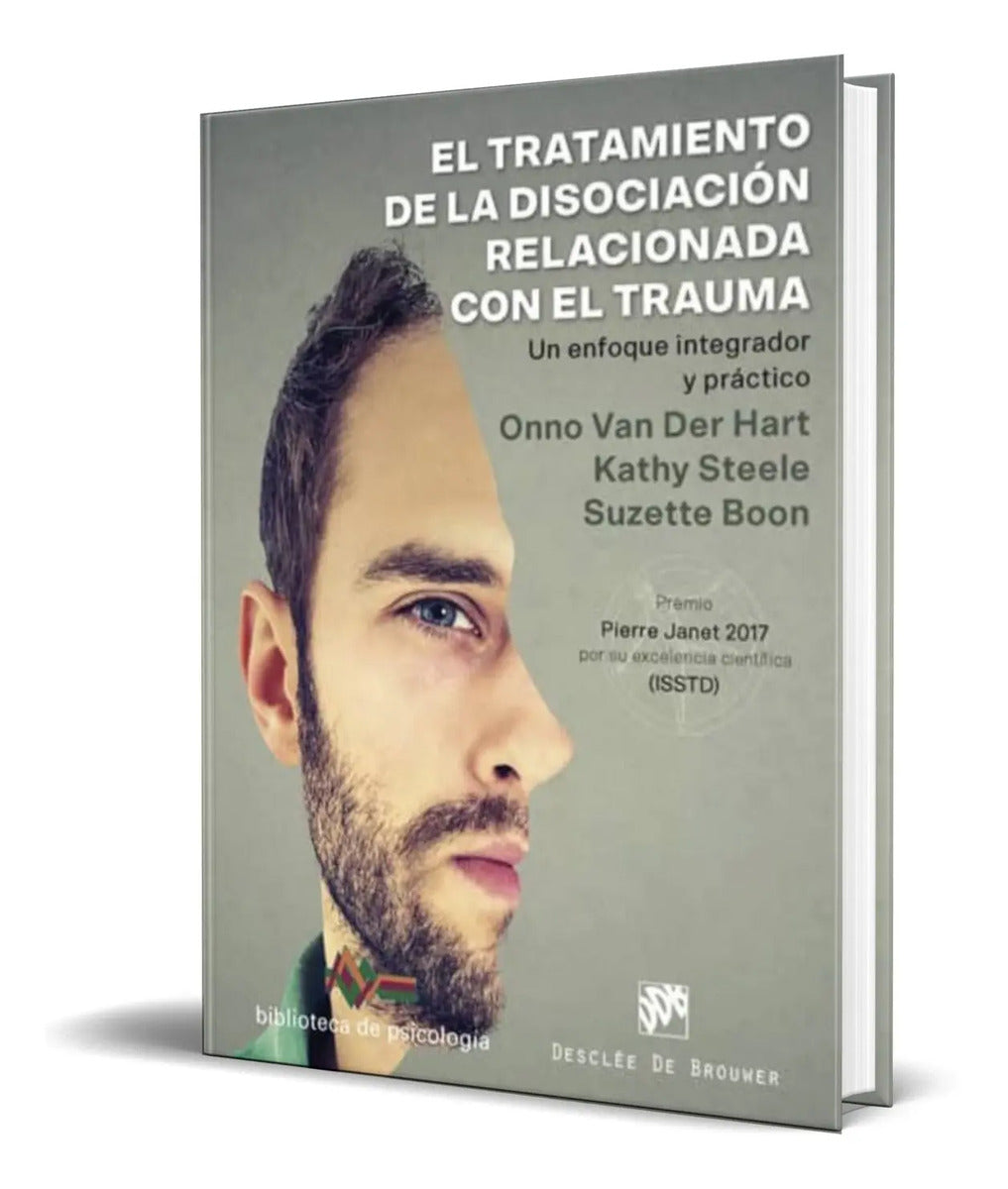 Portada de El Tratamiento De La Disociación Relacionada Con El Trauma