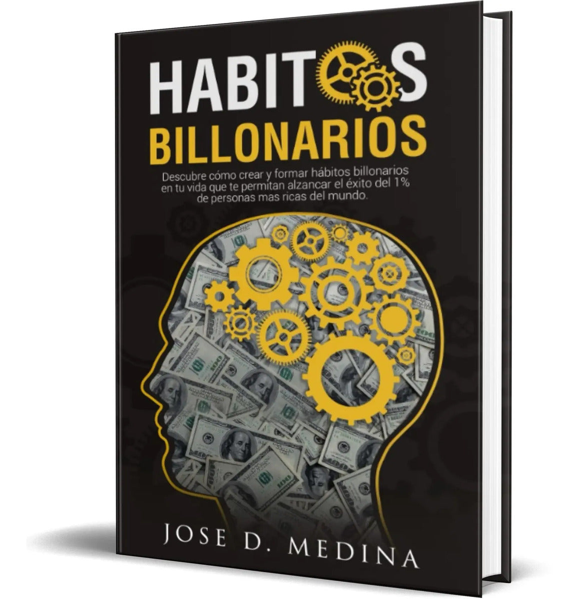 Portada de Libro Hábitos Billonarios [ Jose D. Medina ] Original