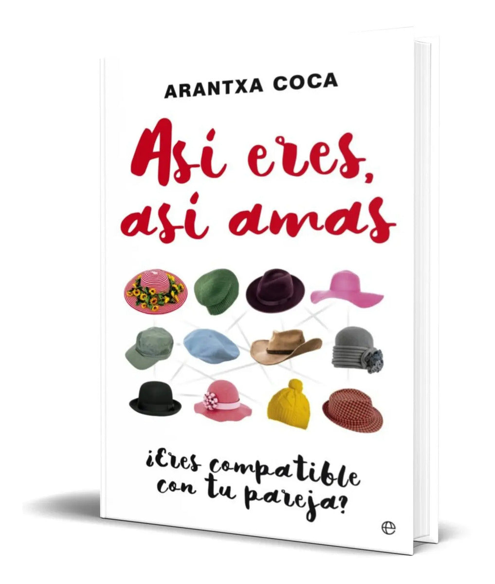 Portada de Libro Asi Eres, Asi Amas [ Arantxa Coca ] Original