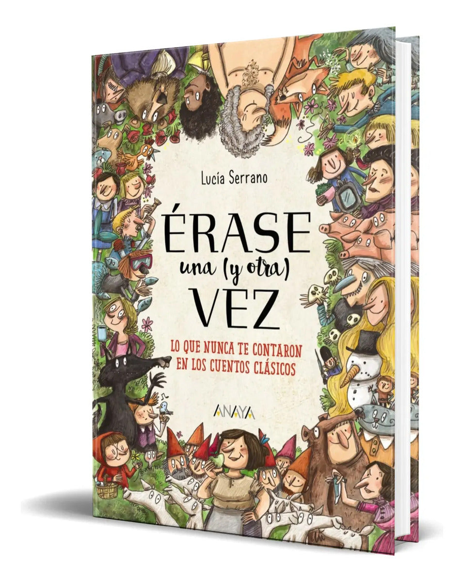 Portada de Libro Érase Una (y Otra) Vez [ Lucía Serrano ] Original