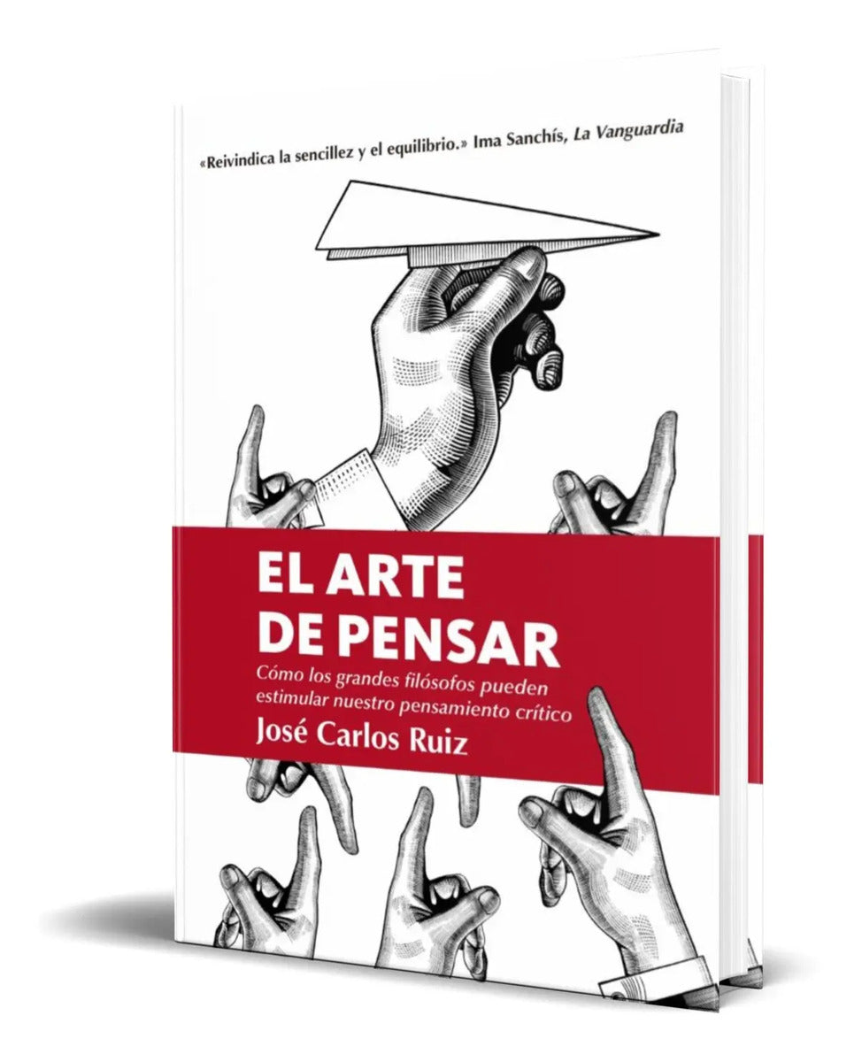 Portada de Libro El Arte De Pensar - José Carlos Ruiz [ Original ]