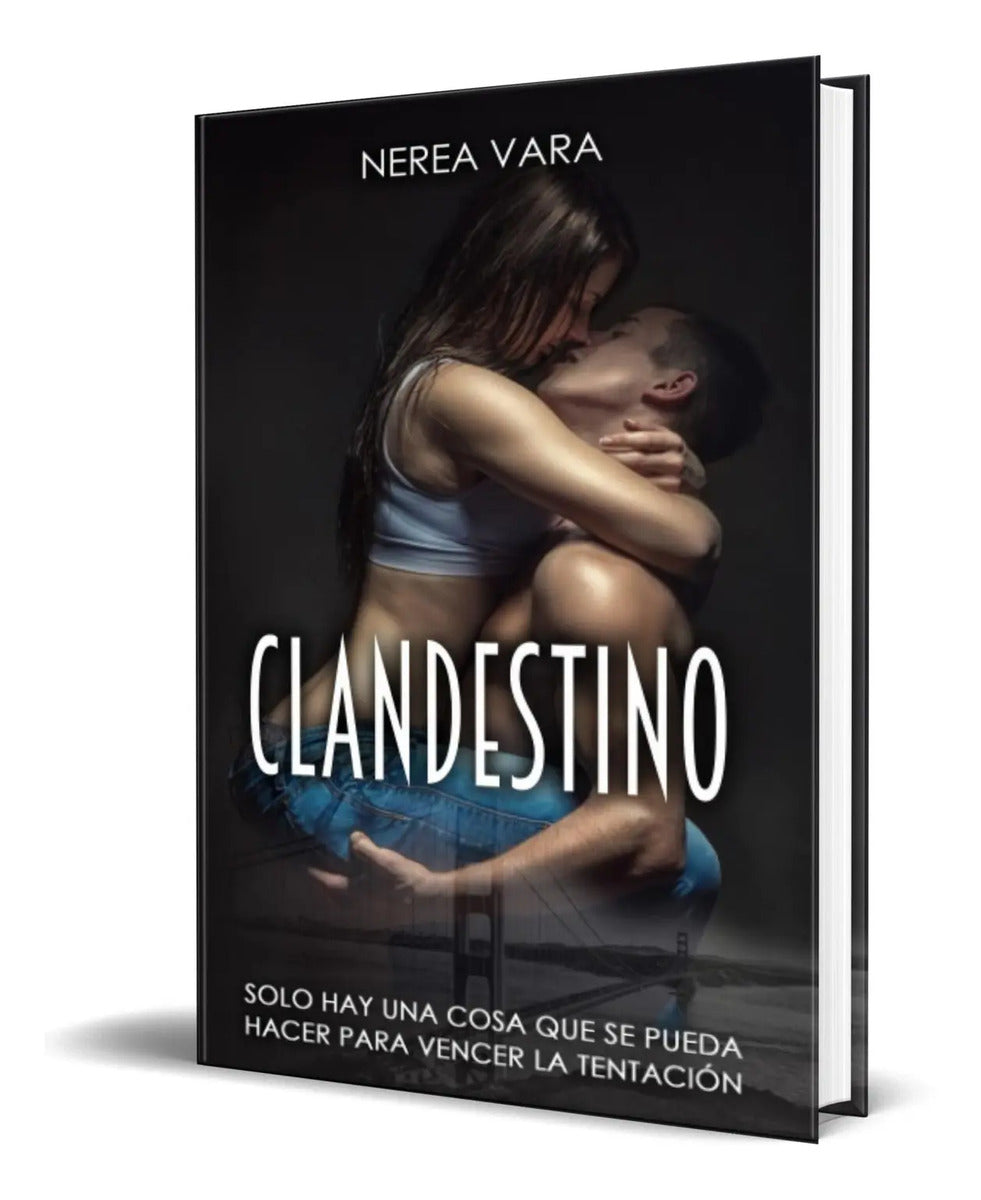 Portada de Libro Clandestino [ Trilogía Peligrosa ] Original