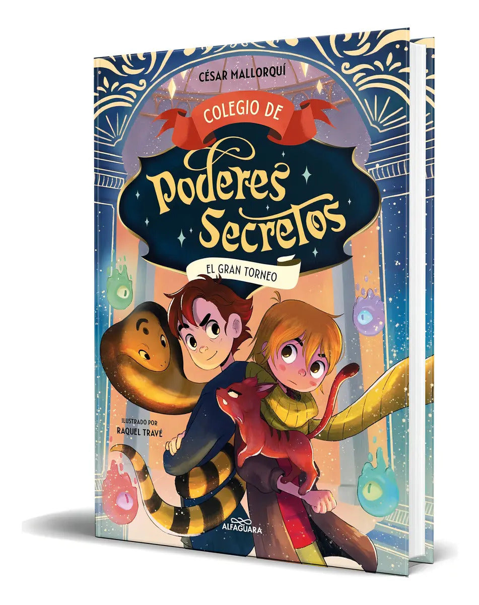 Portada de Libro Colegio De Poderes Secretos Vol.4 [ Original ]: El Gran Torneo, De César Mallorquí., Vol. 1. Editorial Alfa…
