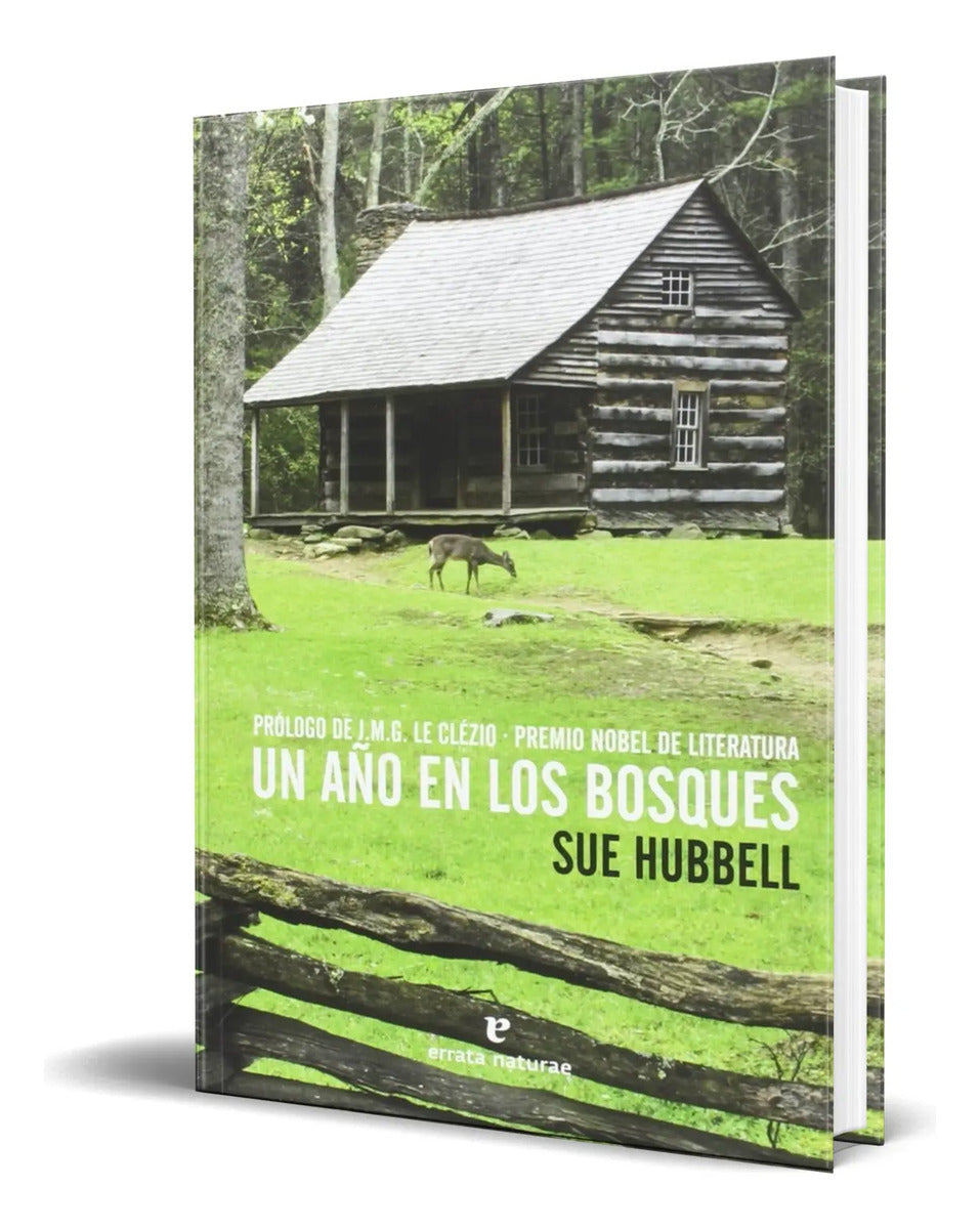 Portada de Libro Un Año En Los Bosques [ Sue Hubbell ] Original