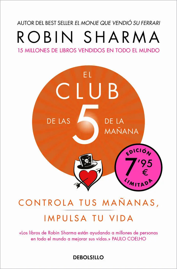 Portada de El Club De Las 5 De La Mañana Campaña De Verano Edicion Lim: Controla Tus Mañanas Impulsa Tu Vida, De Robin Sharm…