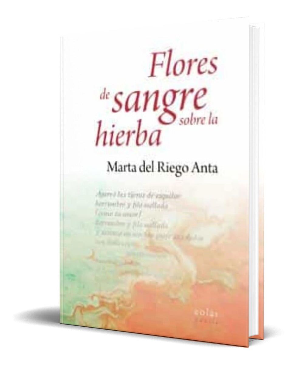 Portada de Libro Flores De Sangre Sobre La Hierba [ Original ]