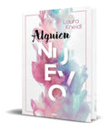 Portada de Libro Alguien Nuevo [ Laura Kneidl ] Original