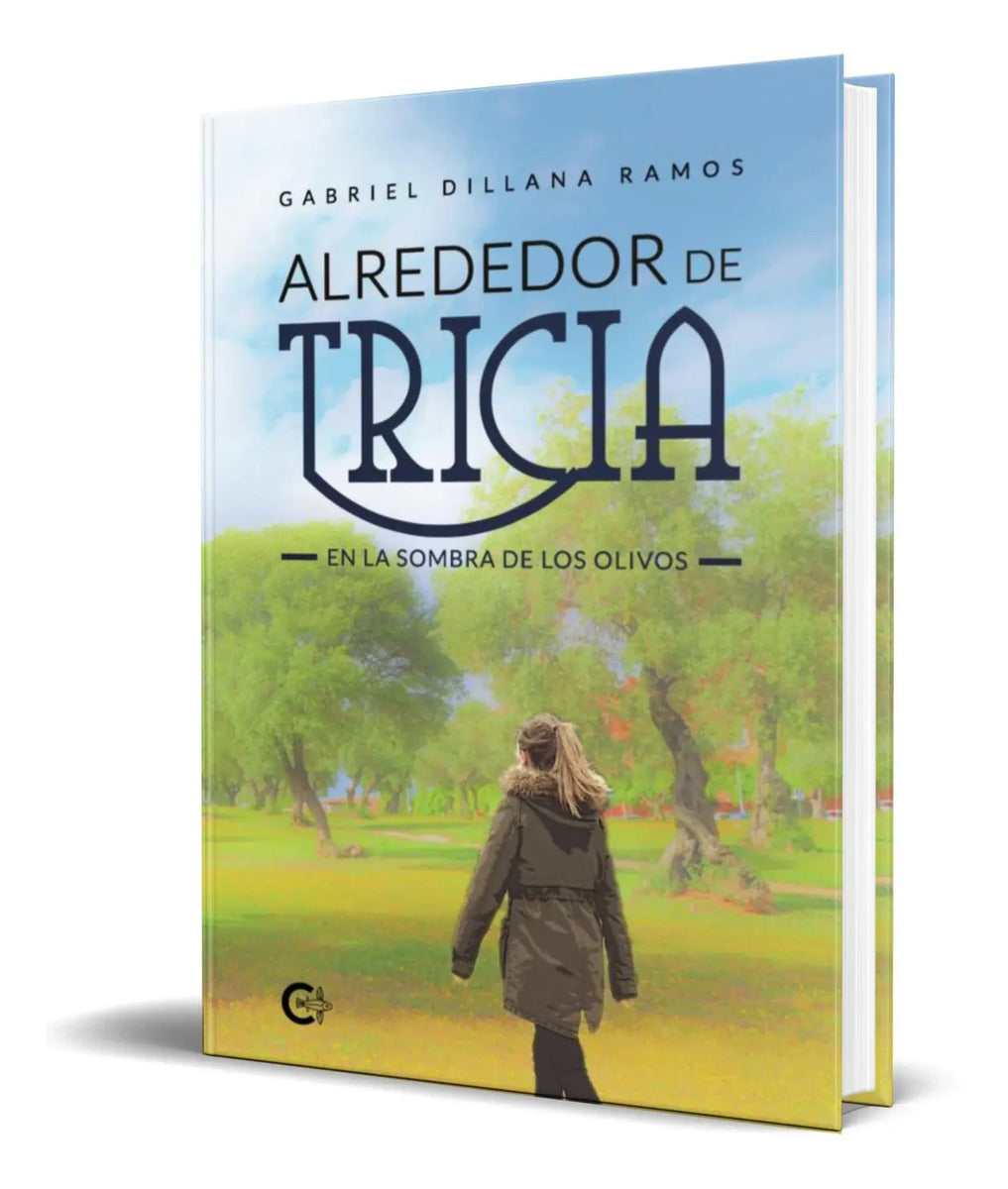 Portada de Libro Alrededor De Tricia [ Gabriel Dillana Ramos ] Original