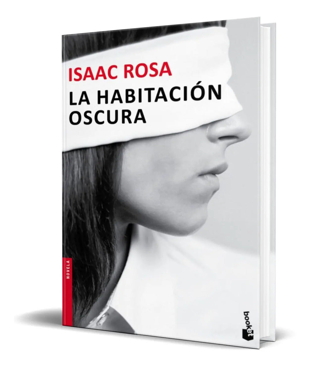 Portada de Libro La Habitacion Oscura [ Isaac Rosa ] Original