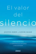 Portada de Valor Del Silencio / Zorn Y Marz (envíos), De Zorn Y Marz. Editorial Urano, Tapa Blanda En Español