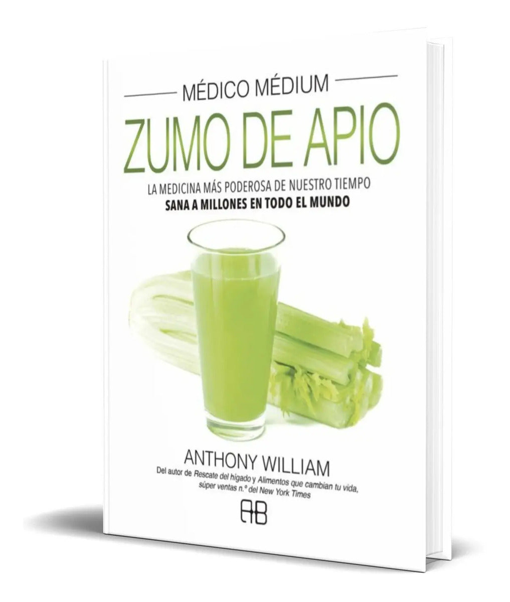 Portada de Libro Medico Medium. [ Zumo De Apio ] Original