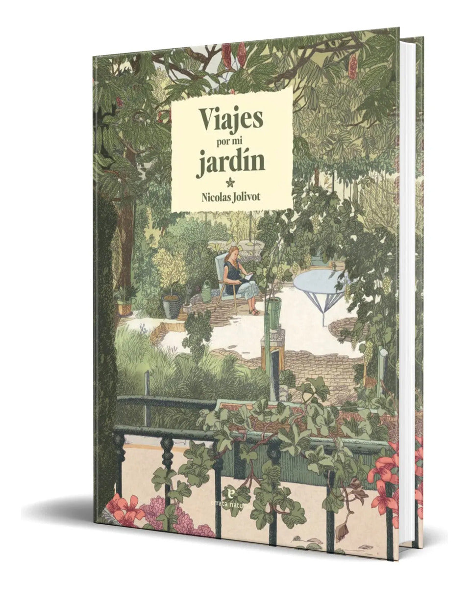 Portada de Libro Viajes Por Mi Jardín [ Nicolas Jolivot ] Original