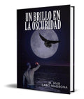 Portada de Libro Un Brillo En La Oscuridad [ M. Mar Cabo ] Original