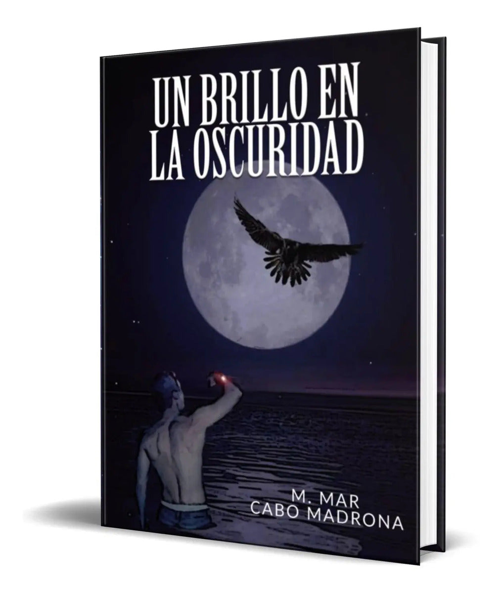 Portada de Libro Un Brillo En La Oscuridad [ M. Mar Cabo ] Original