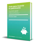 Portada de Libro Guia Para Invertir Tu Patrimonio [ Original ]