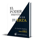 Portada de Libro El Poder Frente A La Fuerza - David Hawkins