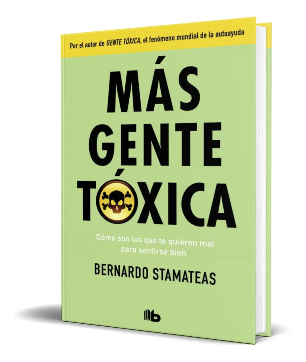 Portada de Libro Mas Gente Toxica [ Bernardo Stamateas ] Original