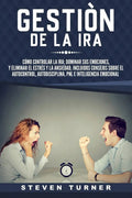 Portada de Gestion De La Ira Como Controlar La Ira