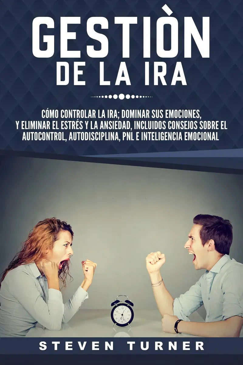 Portada de Gestion De La Ira Como Controlar La Ira