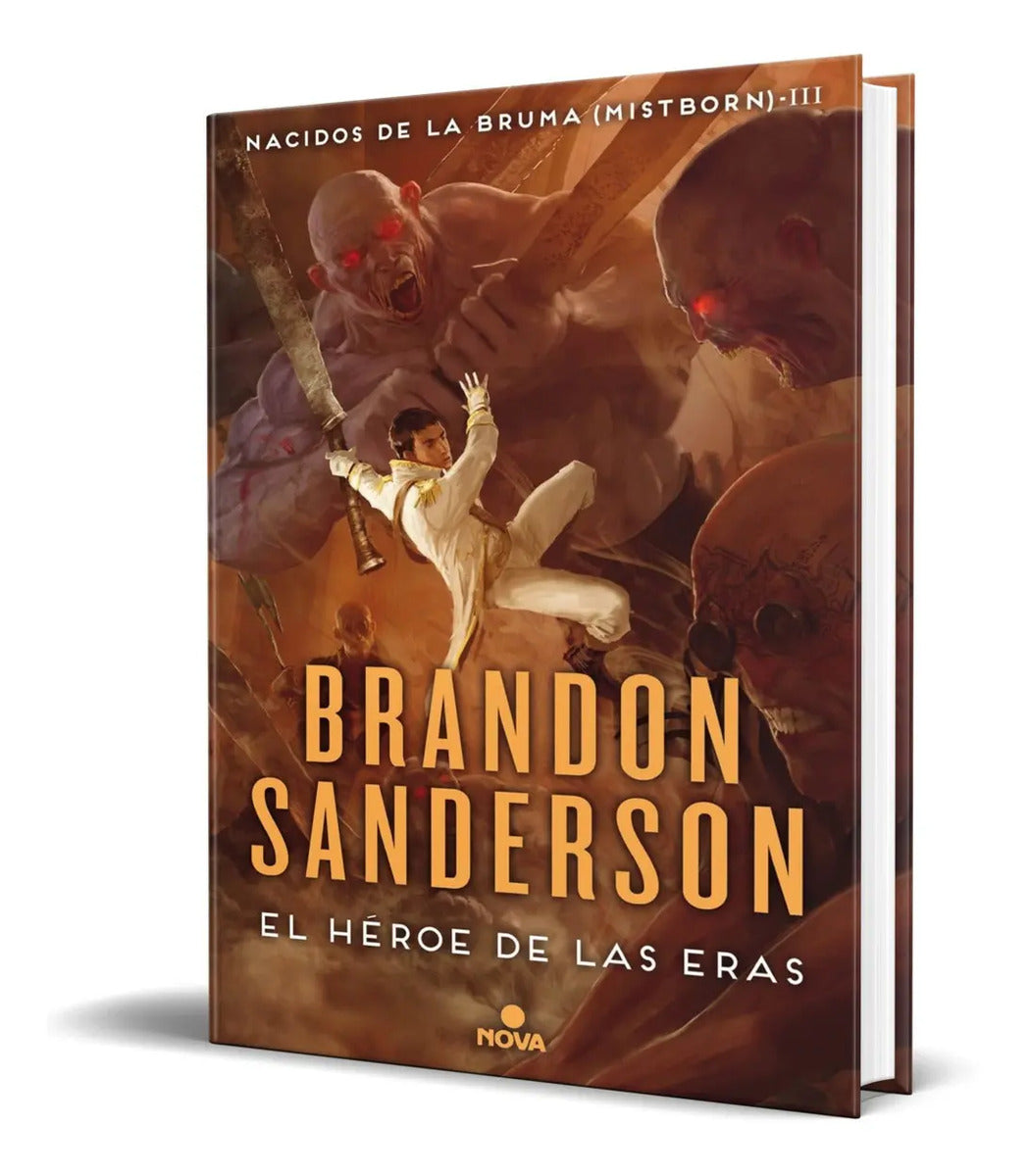 Portada de Libro El Heroe De Las Eras [ Nacidos De Bruma 3 ] Pasta Dura