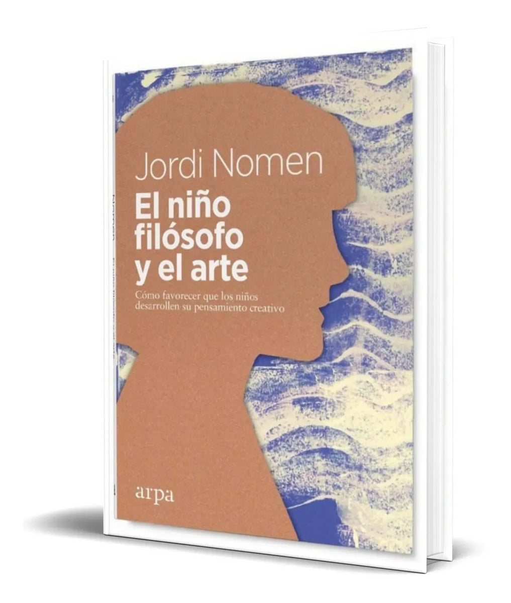 Portada de Libro El Niño Filosofo Y El Arte [ Jordi Nomen ] Original
