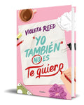 Portada de Libro Yo También No Es Te Quiero [ Violeta Reed ] Original