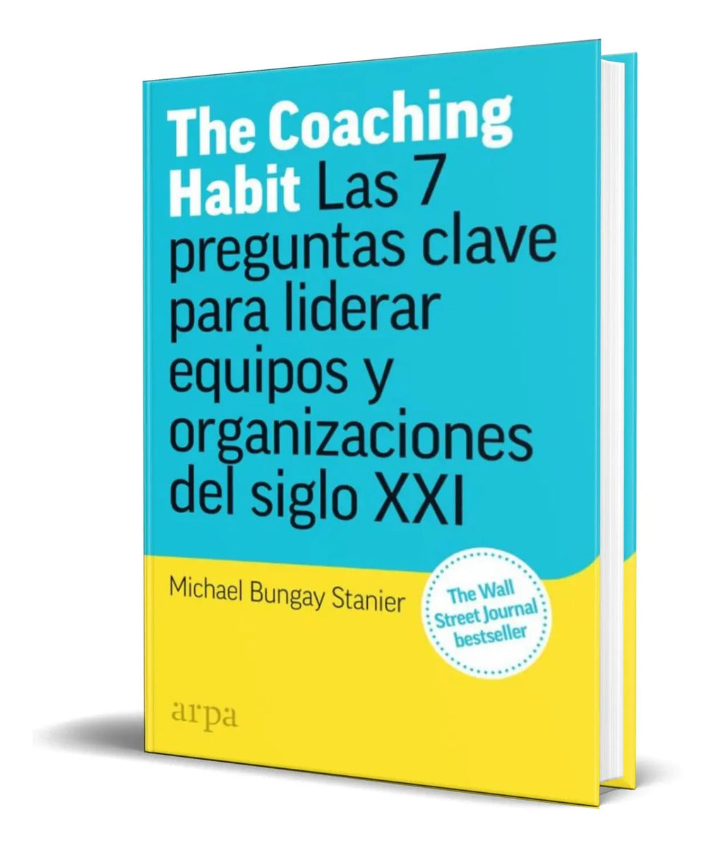 Portada de Libro The Coaching Habit [ Michael Bungay ] Original