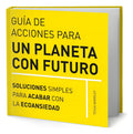 Portada de Libro Guía De Acciones Para Un Planeta Con Futuro Original, De Tessa Wardley. Editorial Acanto, Tapa Blanda En Es…