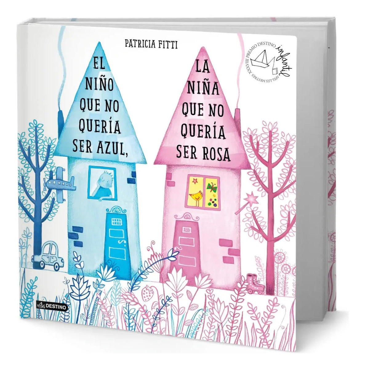 Portada de Libro El Niño No Quería Ser Azul, La Niña No Quería Ser Rosa