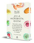 Portada de Libro ¡es La Microbiota, Idiota! [ Sari Arponen ] Original