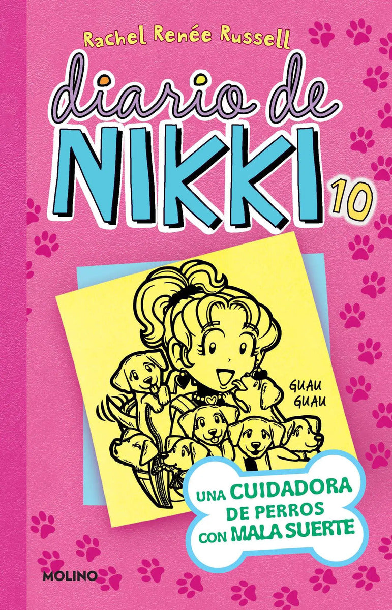 Portada de Diario De Nikki 10 Una Cuidadora De Perros Con Mala Suerte De Rachel Renée Russell Editorial Molino