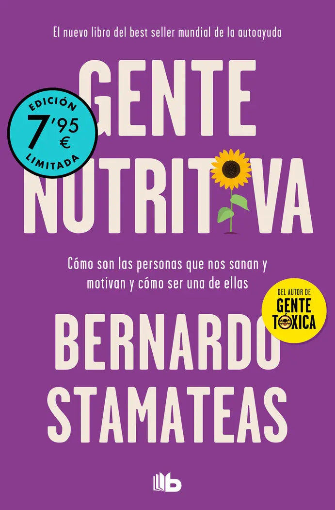 Portada de Gente Nutritiva Edicion Limitada A Precio Especial, De Bernardo Stamateas. Editorial B De Bolsillo En Español