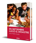 Portada de Libro En Septiembre Llego El Desastre [ Original ]