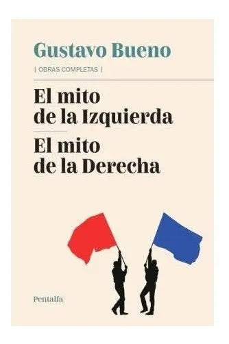 Portada de El Mito De La Izquierda El Mito De La Derecha - Aa.vv