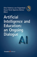 Portada de Artificial Intelligence And Education: An Ongoing Dialogue, De Aa.vv.. Editorial Editorial Octaedro, S.l., Tapa B…