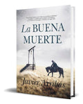 Portada de Libro La Buena Muerte [ Javier Arribas ] Original