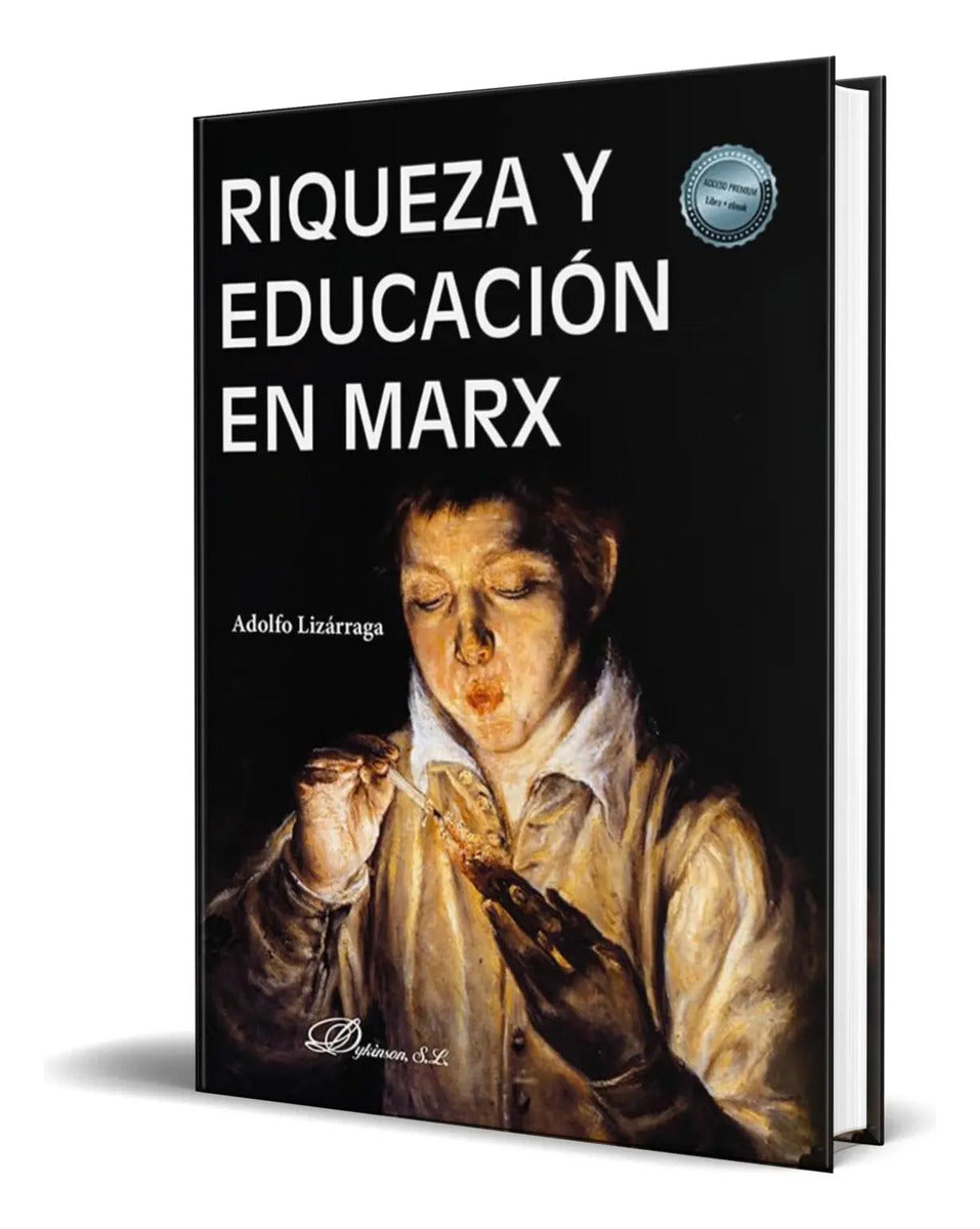 Portada de Libro Riqueza Y Educación En Marx Adolfo L. Gómez Original