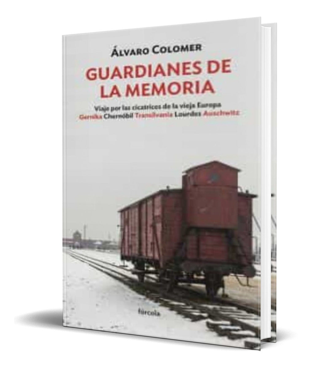 Portada de Libro Guardianes De La Memoria [ Alvaro Colomer ] Original