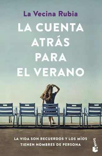 Portada de La Cuenta Atrás Para El Verano, De La Vecina Rubia. Editorial Booket, Tapa Blanda En Español, 2023