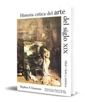 Portada de Libro Historia Crítica Del Arte Del Siglo 19 [ Pasta Dura ]