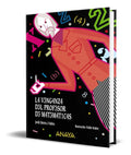Portada de Libro La Venganza Del Profesor De Matemáticas [ Original ]