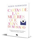 Portada de Libro Cartas De Las Mujeres Que Aman Demasiado [ Original ]
