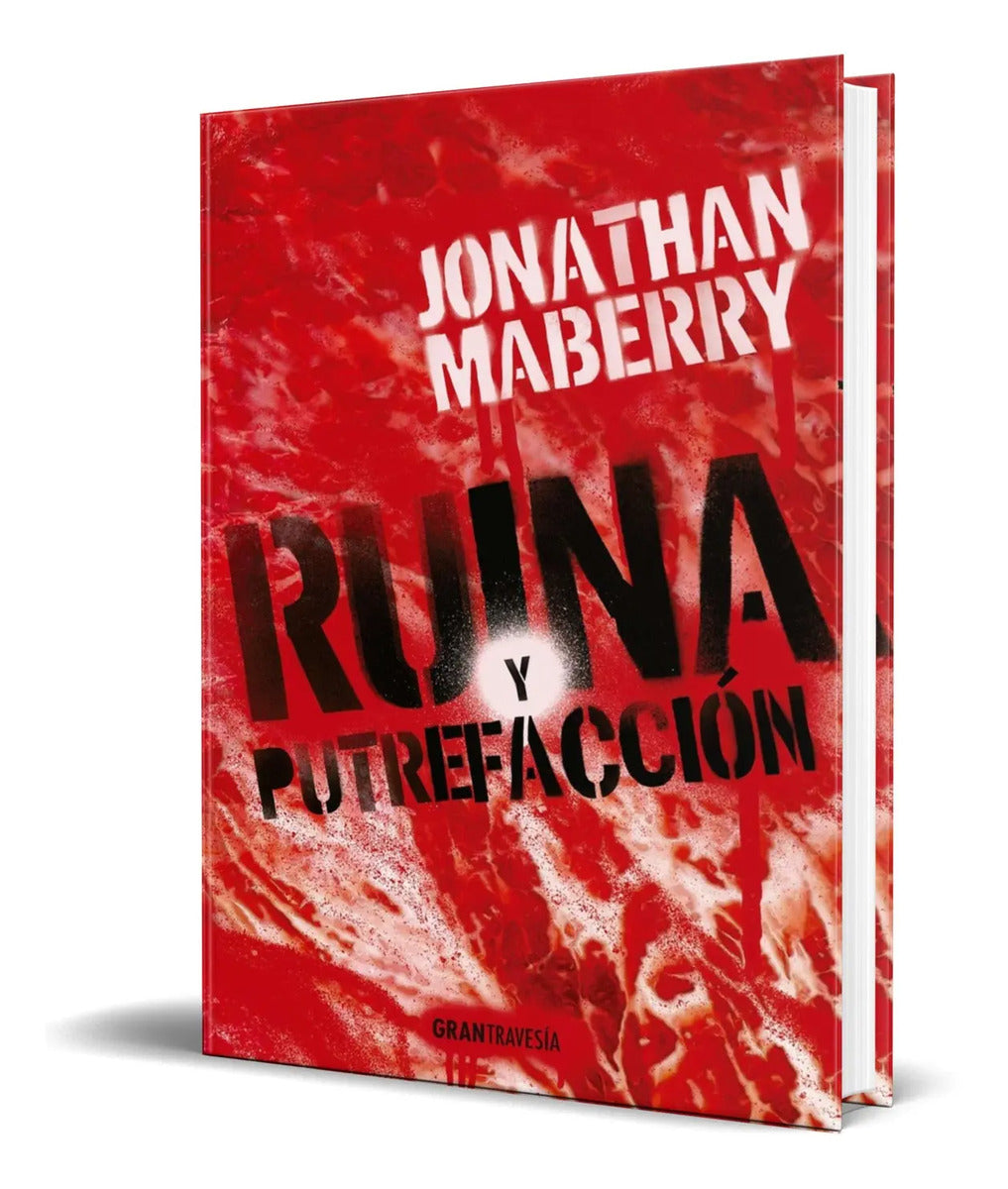 Portada de Libro Ruina Y Putrefacción [ Jonathan Maberry ] Original